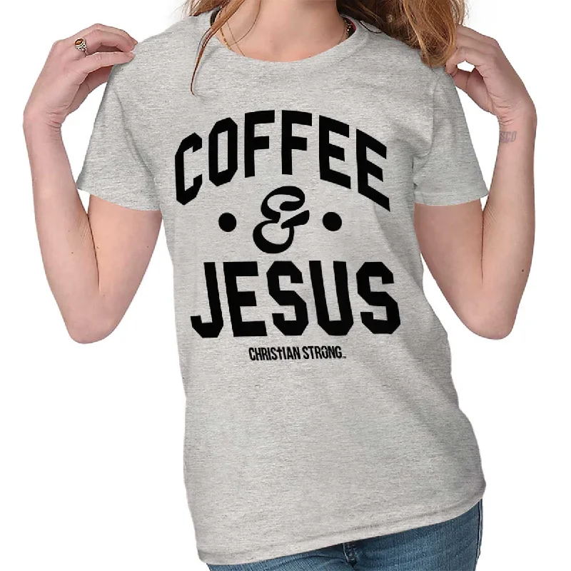 Graphic Print Women T Shirt for a Trendy StatementCoffee and Jesus Ladies T Shirt