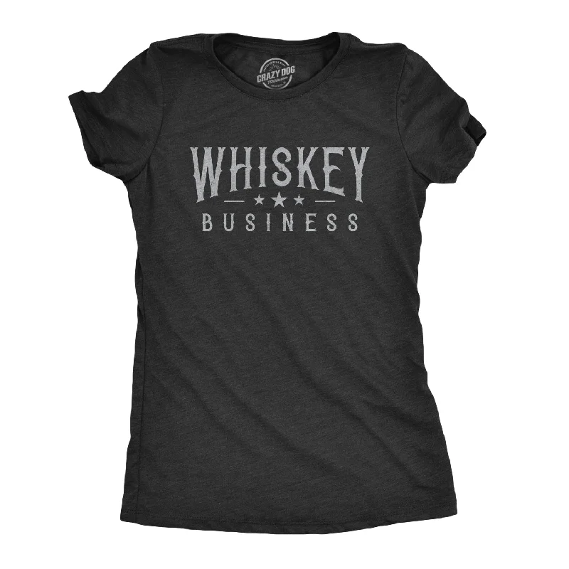 Embroidered Women T Shirt with Intricate DetailsWhiskey Business Women's T Shirt