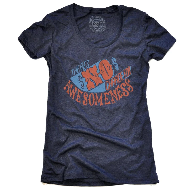 V - Neck Women T Shirt to Enhance the NecklineWomen's No Charge For Awesomeness T-shirt