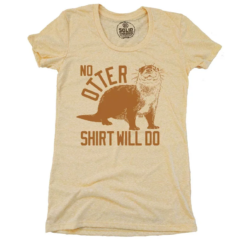 Striped Women T Shirt in a Classic PatternWomen's No Otter Shirt Will Do T-shirt